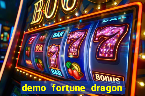 demo fortune dragon com ganho certo